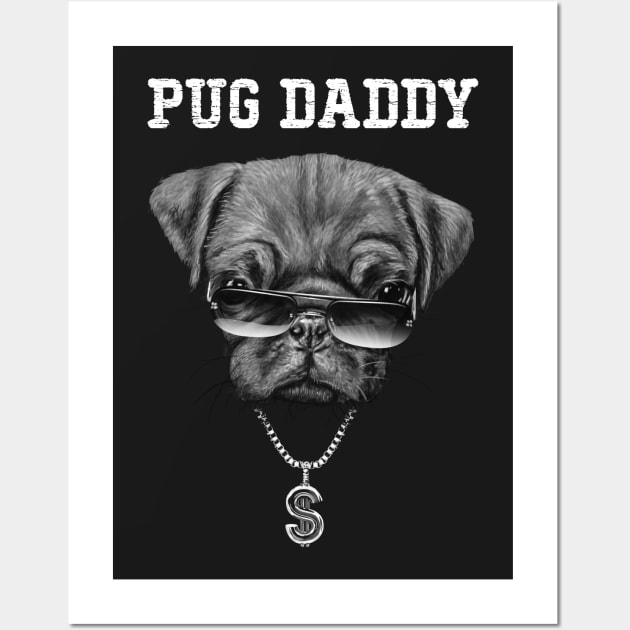 Pug Daddy Wall Art by Vincent Trinidad Art